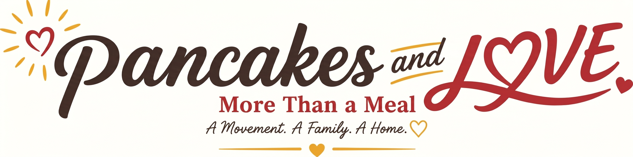 Pancakes & Love — More Than a Meal